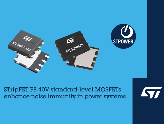 意法半导体推出40V STripFET F8 MOSFET：STL300N4F8和STL305N4F8AG