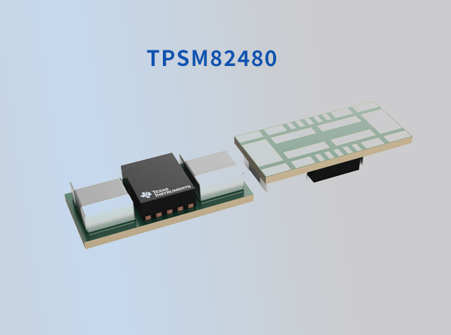TPSM82480：高效能同步降压DC-DC转换器模块